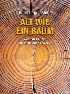 cover image of Alt wie ein Baum